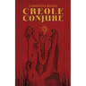 Creole Conjure