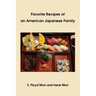 Favorite Recipes of an American Japanese Family