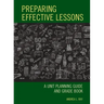 Preparing Effective Lessons: A Unit Planning Guide and Grade Book