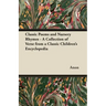 Classic Poems and Nursery Rhymes - A Collection of Verse from a Classic Children's Encyclopedia