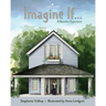 Imagine If: A Homeless Experience