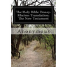 The Holy Bible Douay-Rheims Translation: The New Testament