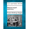 Medical Expert Testimony.