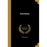 Fascination