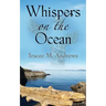 Whispers on the Ocean