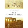 Life Lessons from 1 and 2 Timothy and Titus: Ageless Wisdom for Young Leaders
