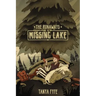 The Runaways of Missing Lake
