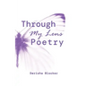 Through My Lens Poetry