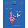 Book 6 of Mb'S Adventures in Dr. T'S Marvelous Zoo: Featuring: the Zuck the Juck