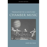 Twentieth-Century Chamber Music