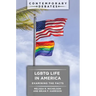 LGBTQ Life in America: Examining the Facts