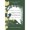 A Day in the Life of a Smiling Woman: Complete Short Stories