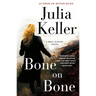 Bone on Bone: A Bell Elkins Novel
