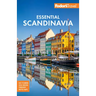 Fodor's Essential Scandinavia: The Best of Norway, Sweden, Denmark, Finland, and Iceland