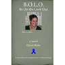 B.O.L.O.: Be On the Look Out