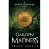 Garden of Madness