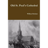 Old St. Paul's Cathedral