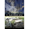 Angels of the Caribbean