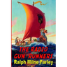 The Radio Gun-Runners