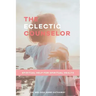 The Eclectic Counselor: Spiritual Help for Spiritual Health