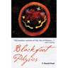 Blackfoot Physics: A Journey Into the Native American Worldview