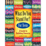 What Do You Stand For?: For Teens: A Guide to Building Character