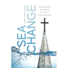 Sea Change: Equipping Rural Churches for the Tides of Cultural Upheaval