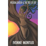 Wisdom, Asherah, & The Tree of Life