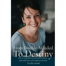 From Double-Minded to Destiny: How to stand firm in your faith with an undivided heart and singleness of mind
