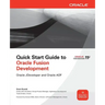 Quick Start Guide to Oracle Fusion Development: Oracle JDeveloper and Oracle ADF