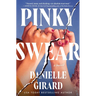 Pinky Swear