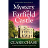 Mystery at Farfield Castle: An addictive and unputdownable cozy mystery novel