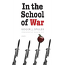 In the School of War