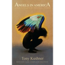 Angels in America: A Gay Fantasia on National Themes
