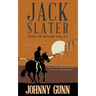 Jack Slater: Guns of Mound Valley