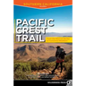 Pacific Crest Trail: Southern California: From the Mexican Border to Tuolumne Meadows