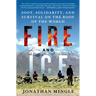 Fire and Ice