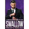 Swallow: A Forbidden Desires Spin-Off Story