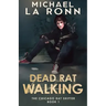 Dead Rat Walking