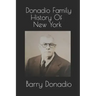 Donadio Family History Of New York