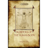 The Wonders of the Human Body: Physical Regeneration According to the Laws of Chemistry & Physiology