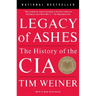 Legacy of Ashes: The History of the CIA