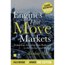 Engines That Move Markets: Technology Investing from Railroads to the Internet and Beyond