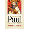 The Apostle Paul: His Life, Thought, and Letters