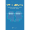 Two Minds: Intuition and Analysis in the History of Economic Thought