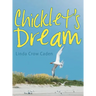 Chicklet's Dream