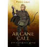 Arcane Call: (Path of the Ranger Book 13)