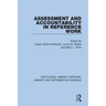 Assessment and Accountability in Reference Work