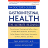 The Doctor's Guide to Gastrointestinal Health: The Ultimate Resource