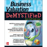 Business Valuation Demystified